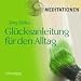 Gl�cksanleitung f�r den Alltag