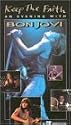 Keep the Faith - An Evening with Bon Jovi [VHS]