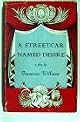 A Streetcar Named Desire