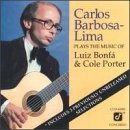 Revue Carlos Barbosa-Lima  / Plays the Music of Luiz Bonfa & Cole Porter