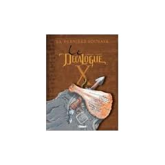 Le D�calogue, Tome 10 : La derni�re sourate