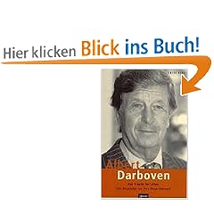 Albert Darboven. Aus Freude am Leben