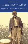 Uncle Tom's Cabin (Wordsworth Classics)