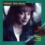 WENDY MACISAAC : THATS WHAT YO