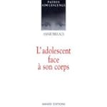 L'adolescent face � son corps
