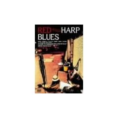 RED HARP BLUES [DVD]