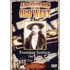 Adventures of the Old West: Frontier Justice