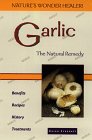 Garlic: The Natural Remedy