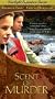 Scent of Murder [VHS]