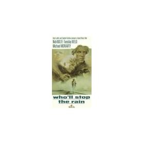 Who'll Stop the Rain [VHS]