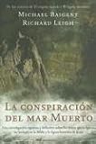 La Conspiracion Del Mar Muerto / Dead Sea Scrolls Deception (Spanish Edition)