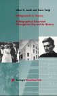 Wittgenstein in Vienna: A Biographical Excursion Through the City and Its History