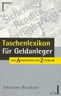 Produkt-Bild: Taschenlexikon f&uuml;r Geldanleger. Von Anteilschein bis Zerobond.