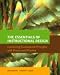 The Essentials of Instructional Design: Connecting Fundamental Principles with Process and Practice by Abbie Brown ISBN 0132228777
