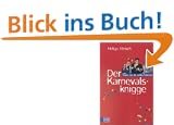 Der Karnevalsknigge. Feiern wie die echten K�lschen
