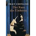 Der Kuss des Einhorns: Roman