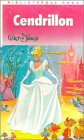 Cendrillon : Collection : Bibliothèque rose par Walt Disney présente Cendrillon : Collection : Bibliothèque rose par Walt Disney présente