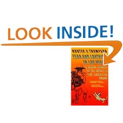 Fear and Loathing in Las Vegas: A Savage Journey to the Heart of the American Dream