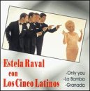 Los Cinco Latinos - Estela Raval Con los Cinco Latinos - Zortam Music