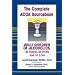 Adult Children of Alcholics Complete: Adult Children of Alcoholics: at Home, at Work, and in Love