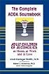 The Complete ACOA Sourcebook: Adult Children of Alcoholics at Home, at Work and in Love