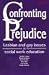 Books : Confronting Prejudice: Lesbian and Gay Issues in Social Work Education