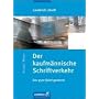 Der kaufm�nnische Schriftverkehr: Der gute Brief gewinnt