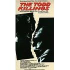 Todd Killings, The [VHS]
