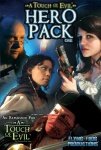 A Touch of Evil Hero Pack One