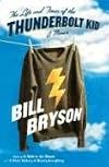 The Life and Times of the Thunderbolt Kid : A Memoir