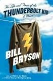The Life and Times of the Thunderbolt Kid : A Memoir