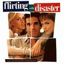 Flirting with Disaster