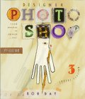 Designer Photoshop, 2nd Edition:: From Monitor to Printed Page