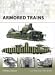 Books : Armored Trains (New Vanguard)