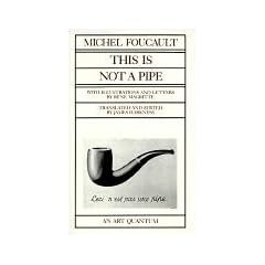 This Is Not a Pipe (Quantum Books)