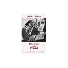 People on the Prowl: Short Stories (Discoveries (Latin American Literary Review Pr))