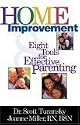 Home Improvement: 8 Tools For Effective Parenting