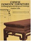 Chinese Domestic Furniture in Photographs and Measured Drawings (Dover Books on Furniture)