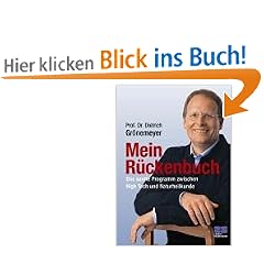 Mein R�ckenbuch. Das sanfte Programm zwischen High Tech und Naturheilkunde