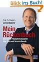 Mein R�ckenbuch. Das sanfte Programm zwischen High Tech und Naturheilkunde