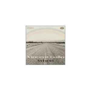 When [Vinyl] by Vincent Gallo (Vinyl - 2001)