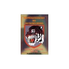 Truppenkennzeichen des deutschen Heeres und der Luftwaffe 1939 - 1945