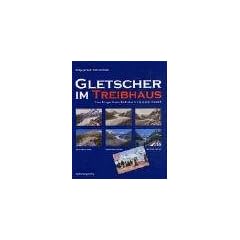 Gletscher im Treibhaus: Eine fotografische Zeitreise in die alpine Eiszeit