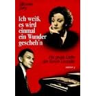 Ich weiss, es wird einmal ein Wunder gescheh'n: Die grosse Liebe der Zarah Leander, mit 38 Fotos (German Edition)