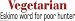 Vegetarian Sioux word for poor hunter bumper sticker