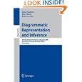 Diagrammatic Representation and Inference: 5th International Conference, Diagrams 2008, Herrsching, Germany, September 19-21, 2008, Proceedings (Lecture ... / Lecture Notes in Artificial Intelligence)
