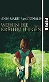 Wohin die Kraehen fliegen.