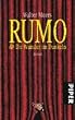 Rumo und Die Wunder im Dunkeln. Ein Roman in zwei B�chern