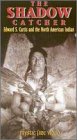 Shadow Catcher [VHS]
