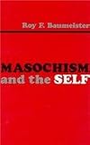 Masochism and the Self